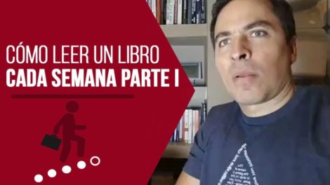 Cómo Leer Un Libro Cada Semana Parte I Con Alex Berezowsky