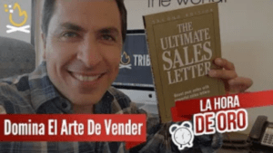 Domina el Arte de Vender - La Hora De Oro Con Alex Berezowsky